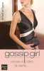 Gossip Girl T10 (poche) (10). VON ZIEGESAR Cecily  THIRIOUX-ROUMY Marianne