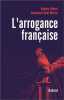 L'Arrogance française. 