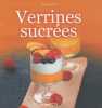 Verrines Sucrees. 