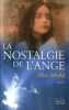 La Nostalgie De L'ange. Sebold Alice