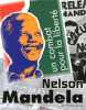 Nelson Mandela un combat pour la liberté. Jean-François Demay