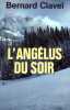 L'angelus du soir. Clavel Bernard