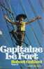 Capitaine Le Fort Tome 2 (Marie des Isles 6). Gaillard Robert