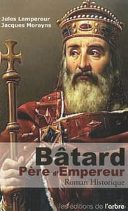 Bâtard Père d'Empereur