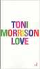 Love. Morrison Toni  Wicke Anne