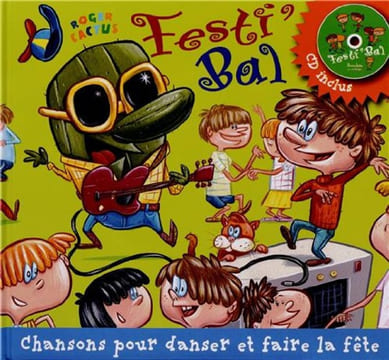 Festi bal (1CD audio). Cactus Roger