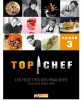 Top Chef 3. M6 Editions