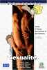 Sexualité guide à l'usage des femmes et des hommes. Pr Pierre Costa  Dr Danielle Hassoun  Dr Serge Hefez  Dr Catherine Solano  Nathalie Jomard  ...