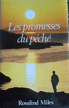 Les Promesses Du Péché. ROSALIND MILES