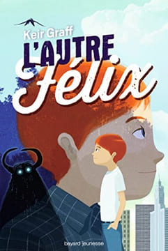 L'autre Félix. GRAFF KEIR Vidal Oriol Durantin Christel