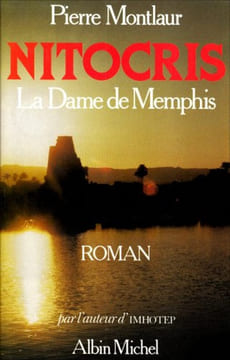 Nitocris la dame de Memphis. Montlaur Pierre