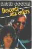 Descente aux enfers. David Goodis  Denise Yankiver