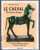 Le cheval en toutes lettres l'art postal ou mail art. Proust Pierre Stephane  Gueno Jean-pierre