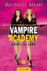 Vampire Academy T1 Soeurs de sang. Mead Richelle