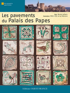Les pavements du Palais des Papes. Lefranc Renée