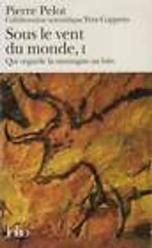Sous le vent du monde - I - Qui regarde la montagne au loin. Pelot  Coppens