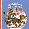 Un lionceau trop coquet. Erville Lucienne  Jottier Rik