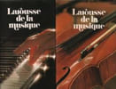 Larousse de la musique tome 1 et tome2. Collectif
