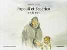 Papouli et Federico tome 2 : A la mer. Vincent Gabrielle