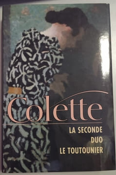 LA SECONDE - DUO - LE TOUTOUNIER. COLETTE