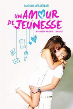 Un amour de jeunesse. Malmaison Margot