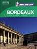 Guide Vert Week-End Bordeaux Michelin. Collectif Michelin