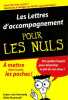 Les lettres d'accompagnement pour les nuls. Dumesnil Alain  Lain Kennedy Joyce