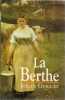 La berthe. Guillais Joelle