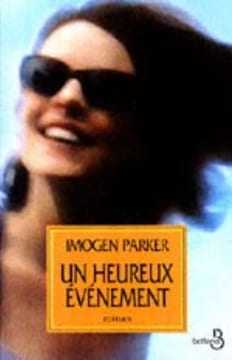 Un heureux événement. Parker Imogen
