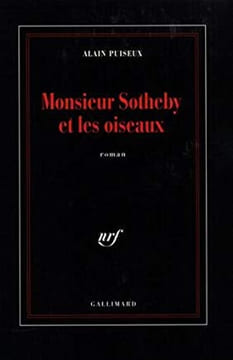 MONSIEUR SOTHEBY ET LES OISEAUX. ALAIN PUISEUX