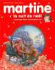 Martine la nuit de Noël (1CD audio). Delahaye Gilbert  Marlier Marcel  Barrault Marie-Christine