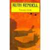 Fausse route. Ruth Rendell