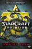StarCraft : Évolution. Zahn Timothy