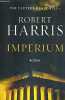 Imperium: A Novel of Ancient Rome. Harris Robert  Davies Oliver Ford
