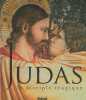Judas : Le disciple tragique. Raynaud-Teychenné Jeanne  Burnet Régis