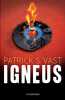 Igneus. S. Vast Patrick