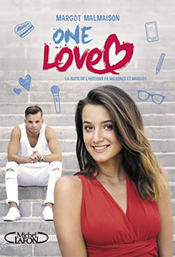 One love. Malmaison Margot Combacau Claude Ancel Jerome Hais Noemie
