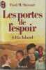 Les portes de l'espoir : ellis island. Fred-Mustard Stewart