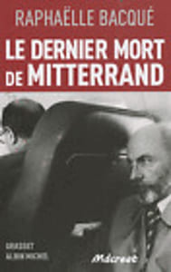 Le dernier mort de Mitterrand