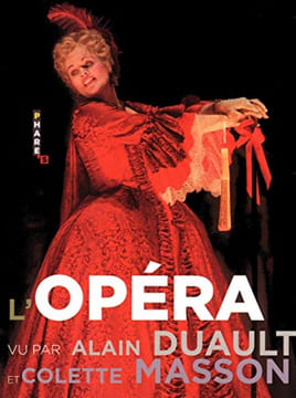 L'Opéra vu par Alain Duault & Colette Masson. Alain Duault Colette Masson