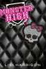 Monster High T01 Monster High. Lisi Harrison  Paola Appelius