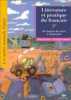 Litterature Et Pratique Du Francais 3eme (manuel De L'eleve Edition 1999)- De L'analyse Des Textes A L'expression. Eterstein Catherine  Benoit ...