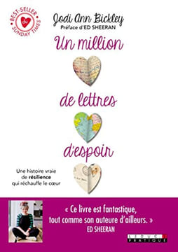 Un million de lettres d'espoir : Une histoire vraie de résilience qui réchauffe le coeur. Jodi Ann Bickley