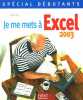 Je me mets à Excel 2003. Lilen Henri