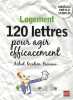 Logement 120 lettres pour agir efficacement. Gendrey Patricia  Aubourg Gwendoline  Chambraud Agnès  Mazars Caroline