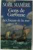 Gens de Garonne Tome 1 : Les forçats de la mer. Mamère Noël