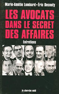 Les Avocats dans le secret des affaires