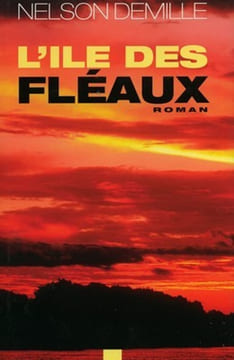 L'île des fléaux. DeMille Nelson Legrand Benjamin