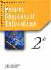 Mesures physiques et informatiques 2nde. Collectif