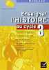 Enseigner l'Histoire au cycle 3 : Conforme aux programmes 2002. Sophie Le Callennec
